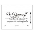 Be Yourself  Wall Quotes Sticker